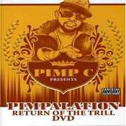 Pimpalation [Explicit Content] , Pimp C