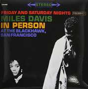 In Person Friday and Saturday Nights At The Blackhawk , Miles Davis