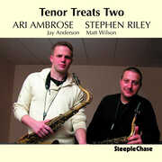 Tenor Treats Two , Ari Ambrose