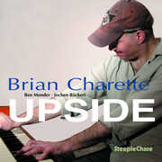 Upside , Brian Charette