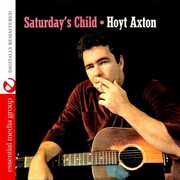 Saturday's Child , Hoyt Axton