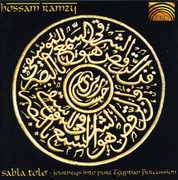 Sabla Tolo: Journeys Into Pure Egyptian Percusion , Hossam Ramzy