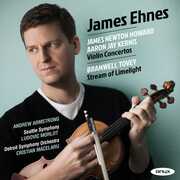 Newton Howard & Kernis: Violin Concertos , James Ehnes