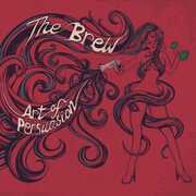 Art Of Persuasion , The Brew