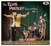 The Elvis Presley Connection Vol. 1 , Elvis Presley