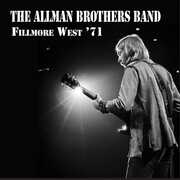 Fillmore West '71 , The Allman Brothers Band