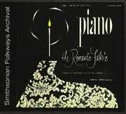 Piano: The Romantic Fabric , Samuel Sorin