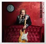 Ordinary Madness , Walter Trout