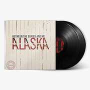 Alaska , Between the Buried and Me