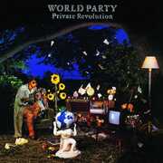 Private Revolution , World Party