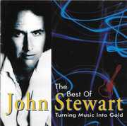 Best Of / Turning Music Into Gold , John Stewart
