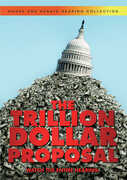 The Trillion Dollar Proposal , Nancy Pelosi