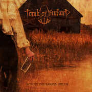Across The Barren Fields , Tomb of Finland
