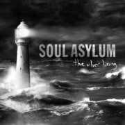 Silver Lining , Soul Asylum