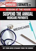 Suspend The Annual Medicare Payments , Nancy Pelosi