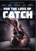 For The Love Of Catch , Randy Couture