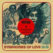 Revue Presents Symphonies Of Love: 1980-1985 /  Various [Import] , Various Artists