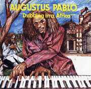 Dubbing In A Africa , Augustus Pablo