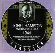 Chronological Lionel Hampton And His Orchestra 1946 , Lionel Hampton
