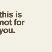 This Is Not For You. , Matthew Bourne