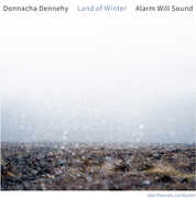 Donnacha Dennehy: Land of Winter , Alarm Will Sound