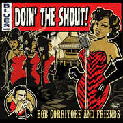 Doin' The Shout , Bob Corritore