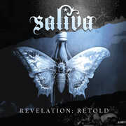 Revelation: Retold , Saliva