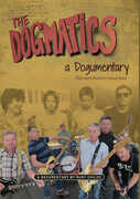 The Dogmatics - A Dogumentary 