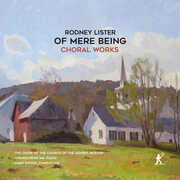 Of Mere Being , The Choir of the Church of the Advent Boston