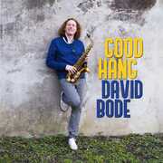 Good Hang , David Bode