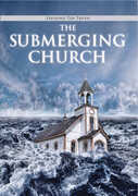 Exposing The Truth: The Submerging Church , Rob Bell