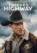 Thieves Highway , Aaron Eckhart