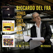 Songs For Chet, Songs For Now , Riccardo del Fra