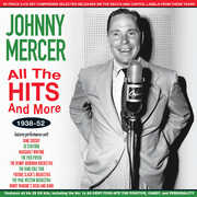 All The Hits And More 1938-52 , Johnny Mercer