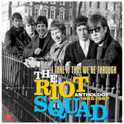 Take It That We're Through: Anthology 1965-1967 [Import] , Riot Squad