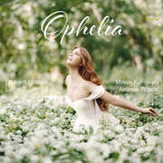 Ophelia , Miriam Kutrowatz