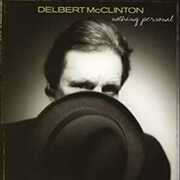 Nothing Personal , Delbert McClinton