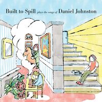 Built To Spill - Built To Spill Plays The Songs Of Daniel Johnston [Easter Yellow LP]