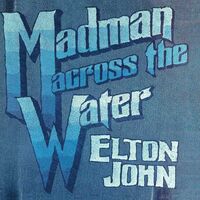 Elton John - Madman Across The Water: 50th Anniversary Edition [Deluxe 2CD]