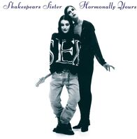 Shakespears Sister - Hormonally Yours [Colored Vinyl] (Wht) (Aniv)