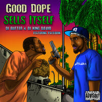 Good Dope Sells Itself