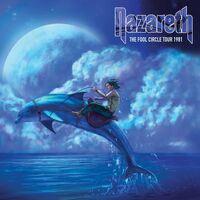 Nazareth - Fool Circle Tour 1981 [Digipak]