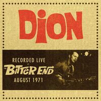 Dion - Live at the Bitter End 1971
