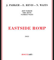 Jeff Parker  / Revis,Eric / Waits,Nasheet - Eastside Romp