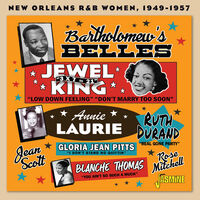 Bartholomew's Belles: New Orleans R&B Women 49-57