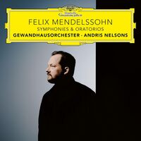 Felix Mendelssohn: Symphonies & Oratorios (Box)