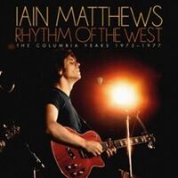 Rhythm Of The West: The Columbia Years 1975-1977