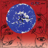 The Cure - Wish: 30th Anniversary Edition [Import]