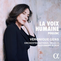 Poulenc / Gens / Orchestre National De Lille - La Voix Humaine