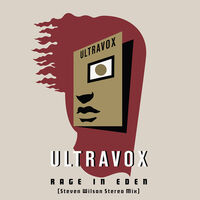 Ultravox - Rage In Eden (Steven Wilson Stereo Mix) [RSD Black Friday 2022]